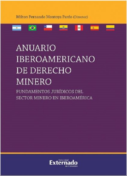 

Anuario iberoamericano de derecho minero