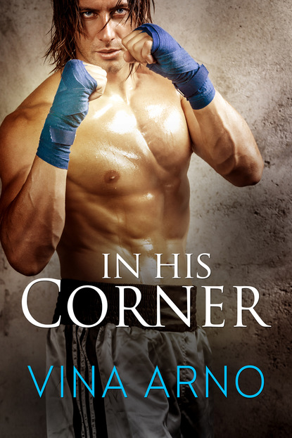 Vina Arno - In His Corner