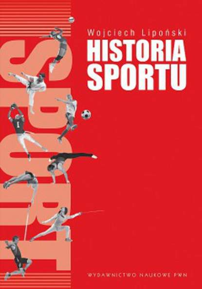 Wojciech Lipoński - Historia sportu