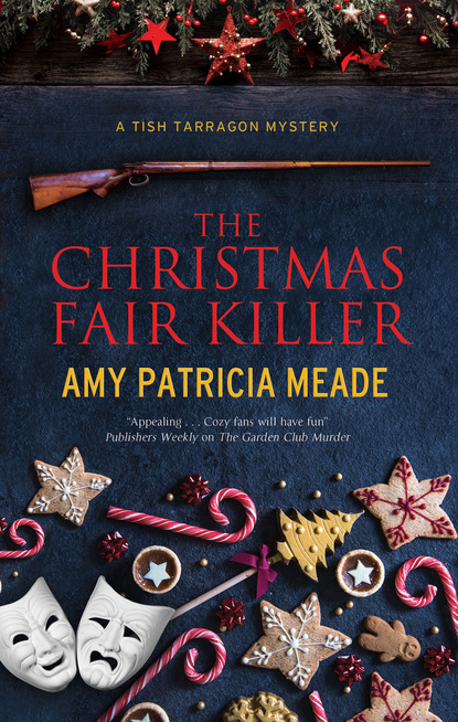 Amy Patricia Meade — The Christmas Fair Killer