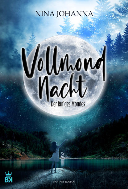 

Vollmondnacht - Der Ruf des Mondes