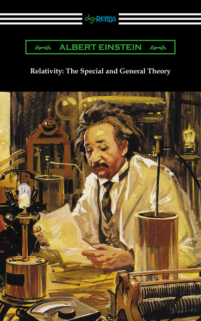 Albert Einstein - Relativity: The Special and General Theory