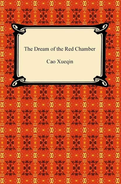 Cao Xueqin - The Dream of the Red Chamber (Abridged)