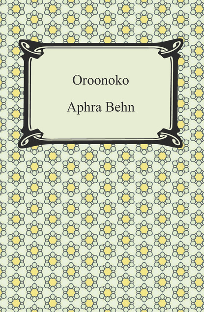 Behn Aphra - Oroonoko