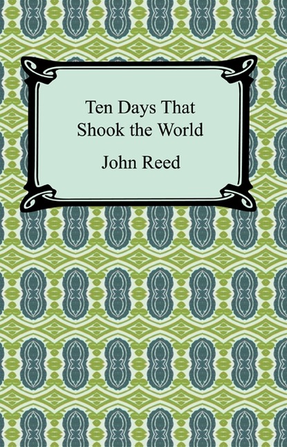 Ten Days That Shook the World