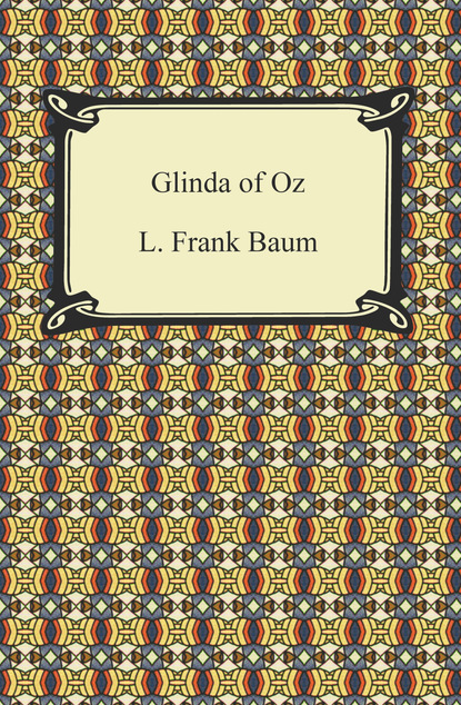 

Glinda of Oz