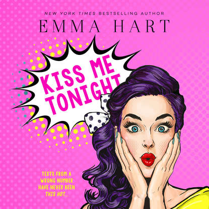 

Kiss Me Tonight - Kiss Me, Book 2 (Unabridged)