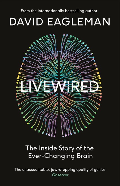 David  Eagleman - Livewired