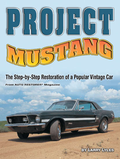 Larry Lyles — Project Mustang