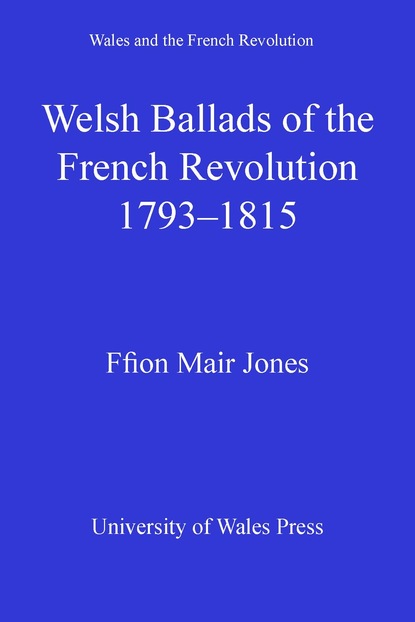 

Welsh Ballads of the French Revolution