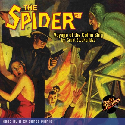 Ксюша Ангел - Voyage of the Coffin Ship - The Spider 45 (Unabridged)