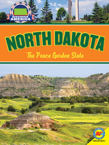 

North Dakota: The Peace Garden State