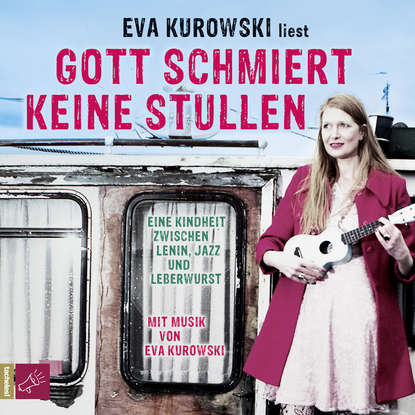 

Gott schmiert keine Stullen