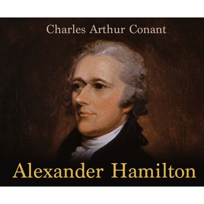 Ксюша Ангел - Alexander Hamilton (Unabridged)