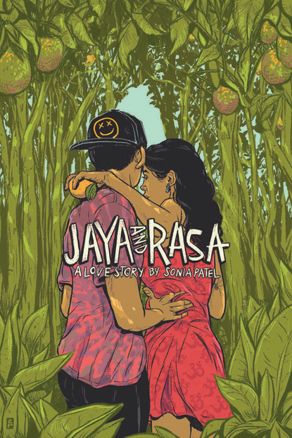 Sonia Patel - Jaya and Rasa. A Love Story