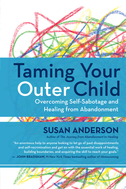 Susan Anderson — Taming Your Outer Child