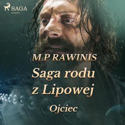 

Saga rodu z Lipowej 6: Ojciec