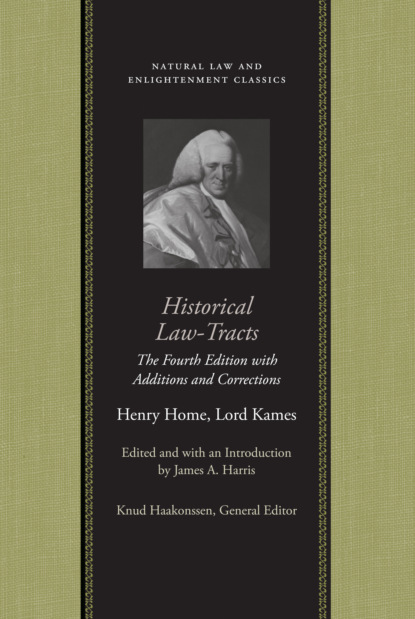 Henry Home - Historical Law-Tracts