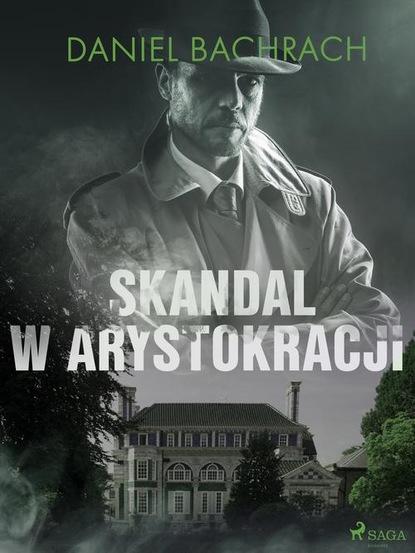 

Skandal w arystokracji