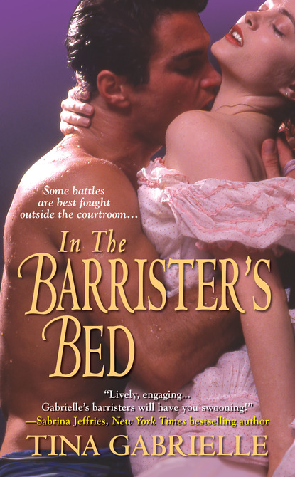 Tina Gabrielle - In the Barrister's Bed