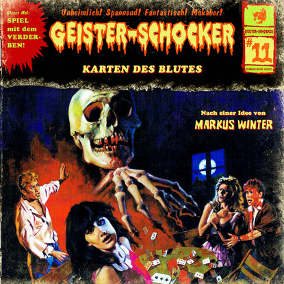 Markus Winter — Geister-Schocker, Folge 11: Die Karten des Blutes