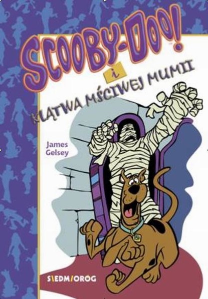 James Gelsey - Scooby-Doo! i klątwa mściwej mumii