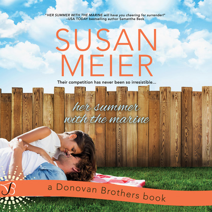 

Her Summer with the Marine - The Donovan Brothers, Book 1 (Unabridged)