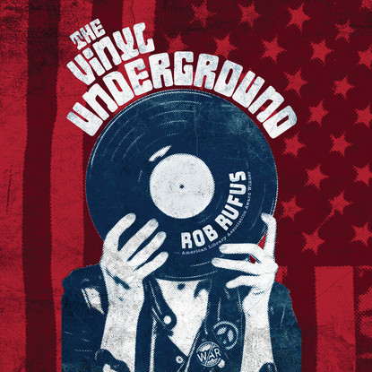 

The Vinyl Underground (Unabridged)