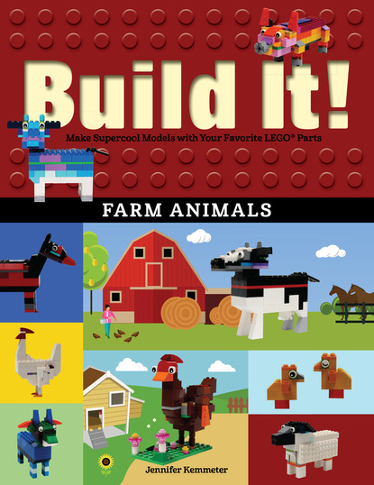 Jennifer Kemmeter - Build It! Farm Animals