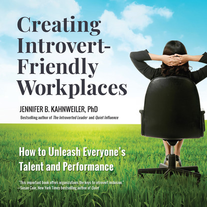 

Creating Introvert-Friendly Workplaces