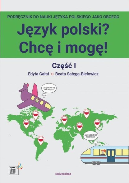

Język polski Chcę i mogę! Część I: A1