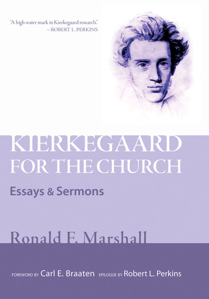 Ronald F. Marshall - Kierkegaard for the Church