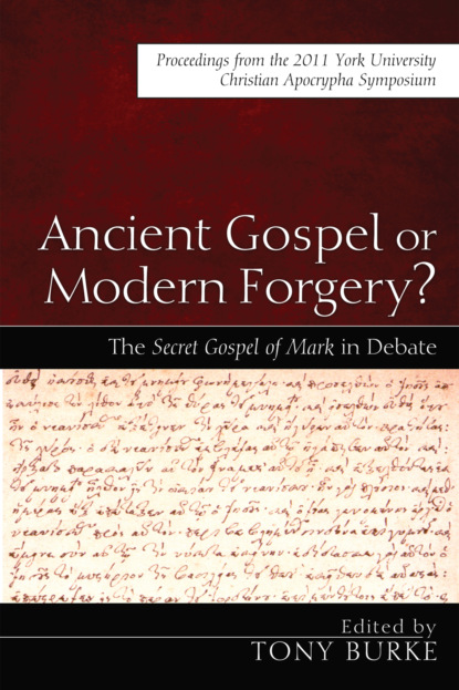 

Ancient Gospel or Modern Forgery