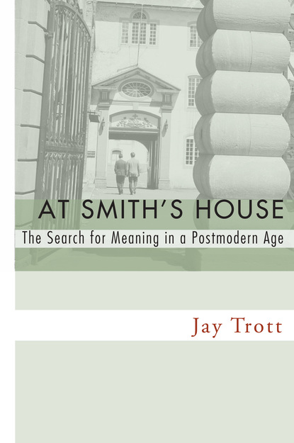 

At Smith's House