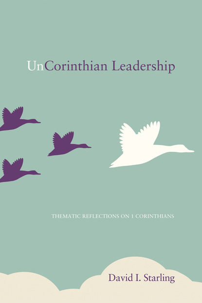 

UnCorinthian Leadership