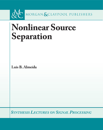 

Nonlinear Source Separation