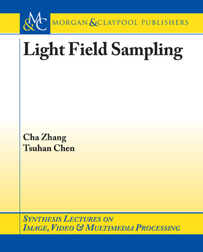 

Light Field Sampling