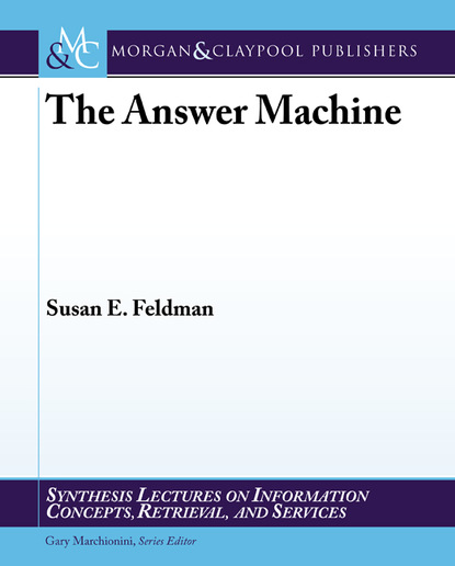 

The Answer Machine