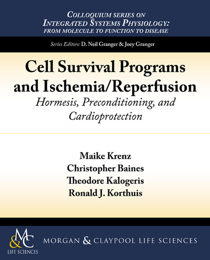 

Cell Survival Programs and Ischemia/Reperfusion