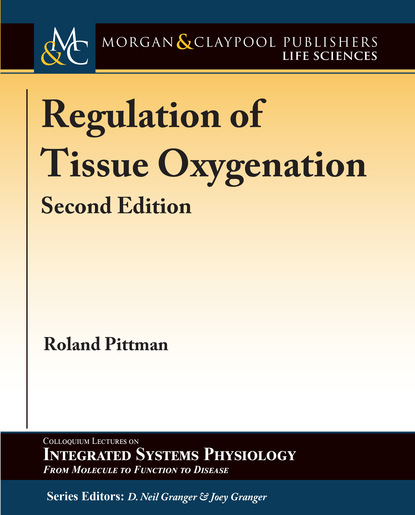 

Regulation of Tissue Oxygenation, Second Edition