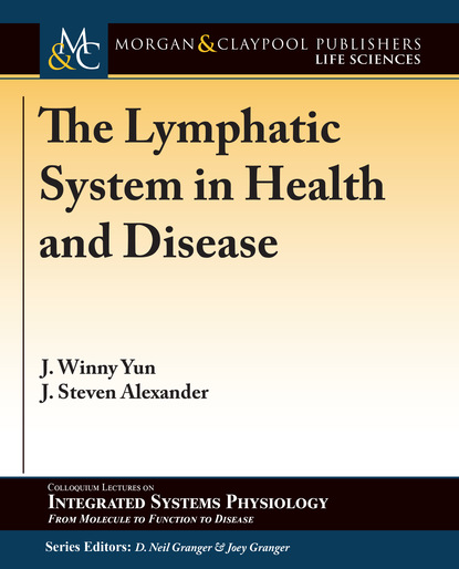 

The Lymphatic System in Health and Disease