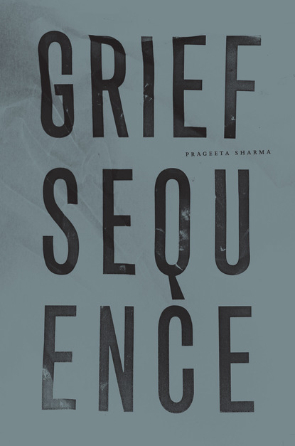 

Grief Sequence