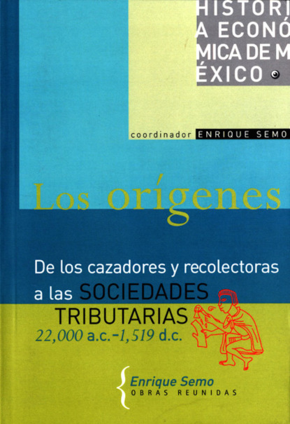 Enrique Semo - Los orígenes