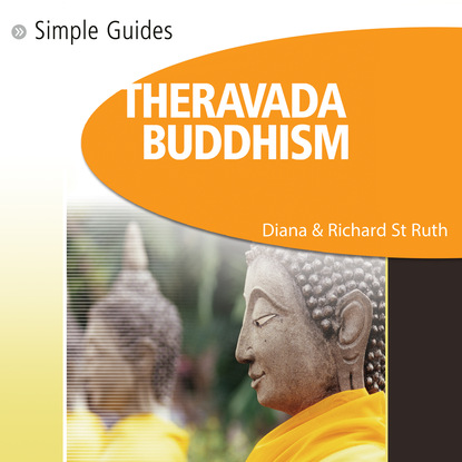 

Simple Guides: Theravada Buddhism (Unabridged)