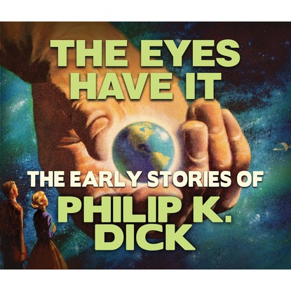 The Eyes Have It (Unabridged)