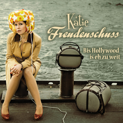 Katie Freudenschuss Katie Freudenschuss, Bis Hollywood is eh zu weit katie melua liverpool
