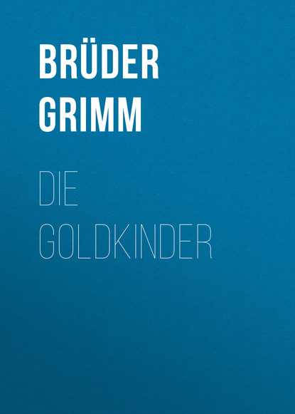 

Die Goldkinder
