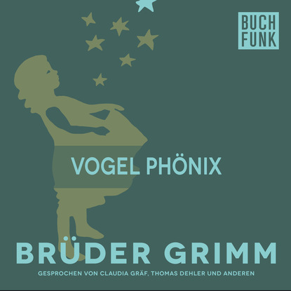 Brüder Grimm - Vogel Phönix
