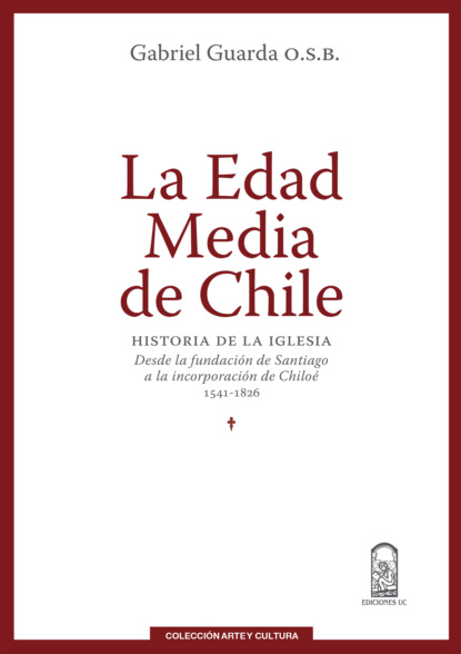 

La Edad Media de Chile