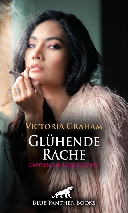 Victoria Graham - Glühende Rache | Erotische Geschichte